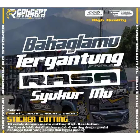 sticker kaca truk bahagiamu tergantung rasa syukurmu cutting sticker kaca truk