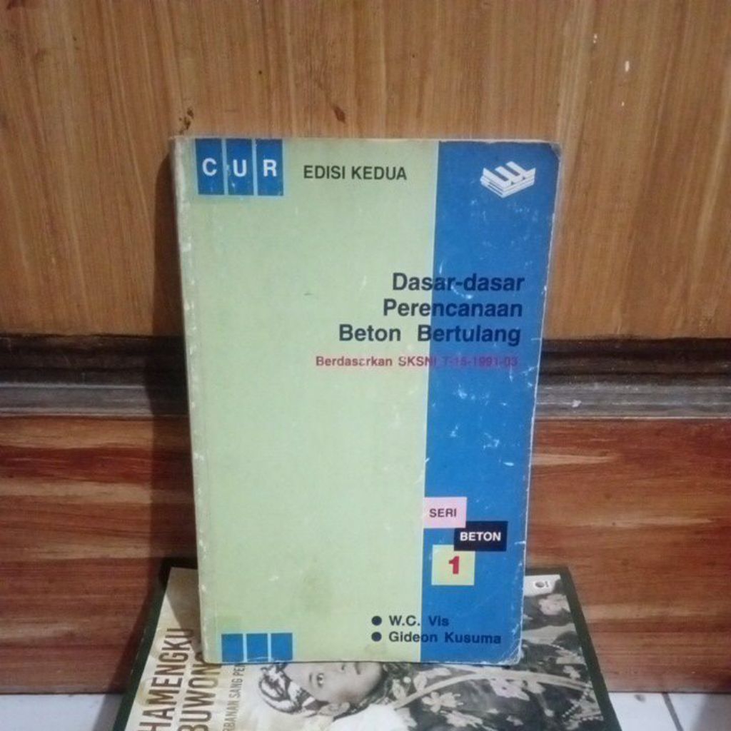 original bekas; Pedoman Pengerjaan Beton CUR Seri Beton 2 oleh R Sagel Gideon Kusuma Erlangga