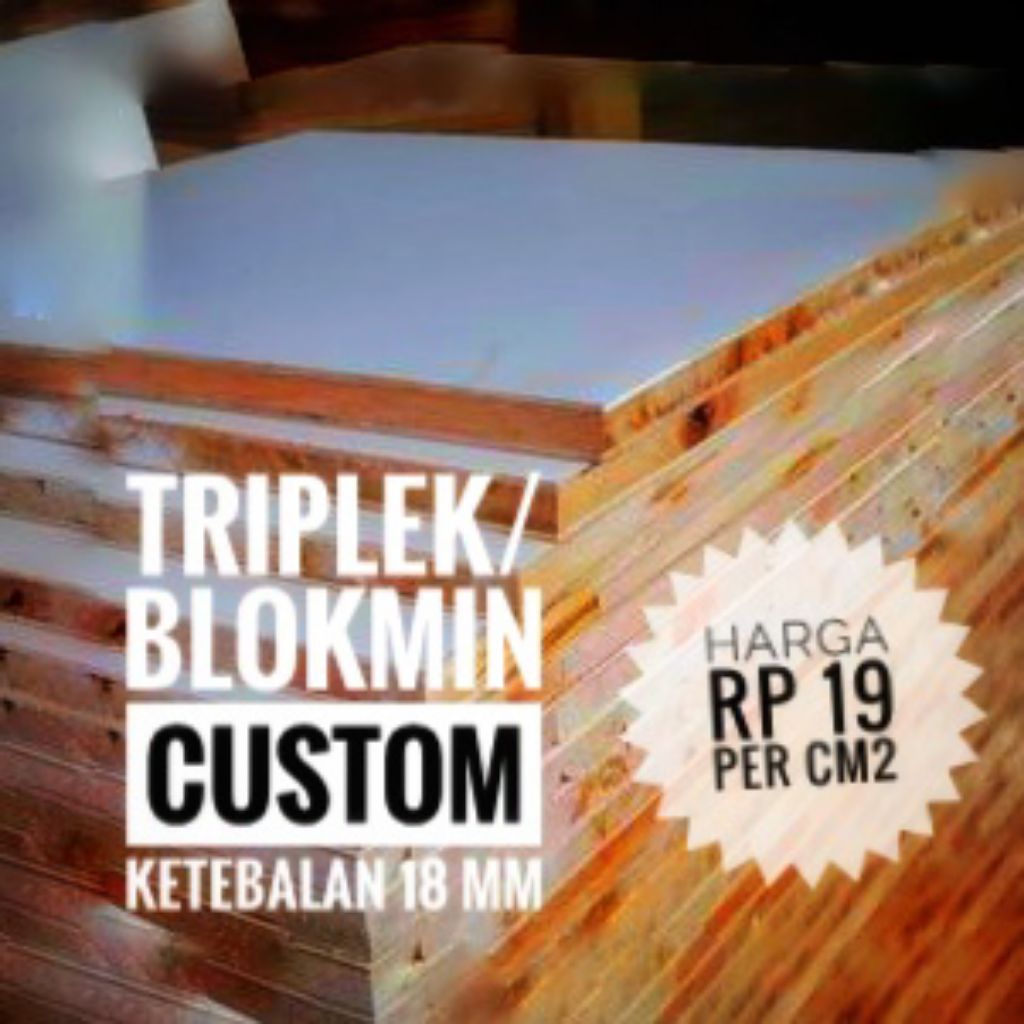 triplek 18mm potongan blokmin custom lebar 30 cm panjang custom