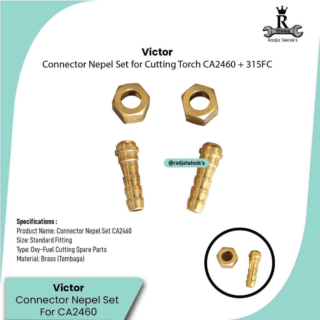 VICTOR Connector Cutting Torch CA 2460 + Handle 315 FC  Victor Connector Nepel Set Cutting Torch  Vi