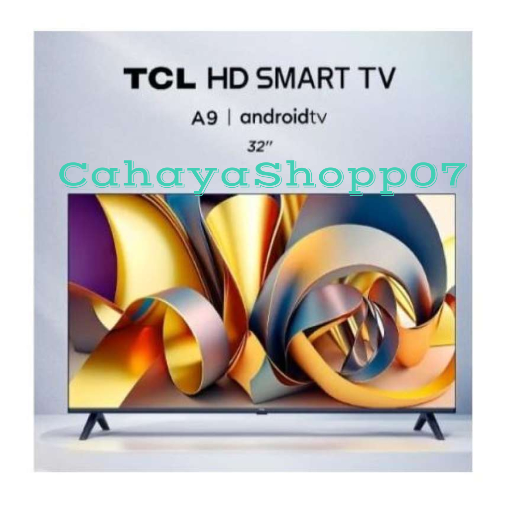 TCL LED TV 32A9 HD ANDROID TV 32 inch