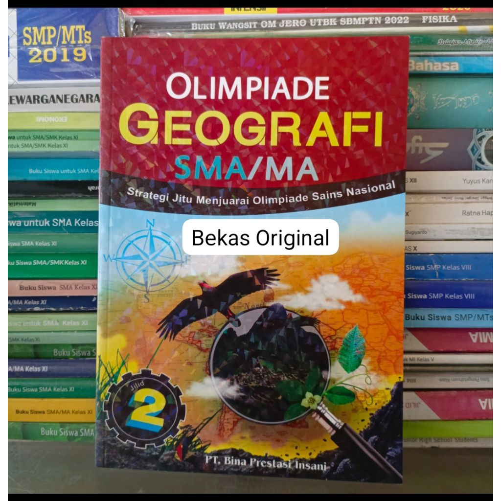 OLIMPIADE GEOGRAFI SMA Jilid 2 Penerbit PT Bina Prestasi Insani