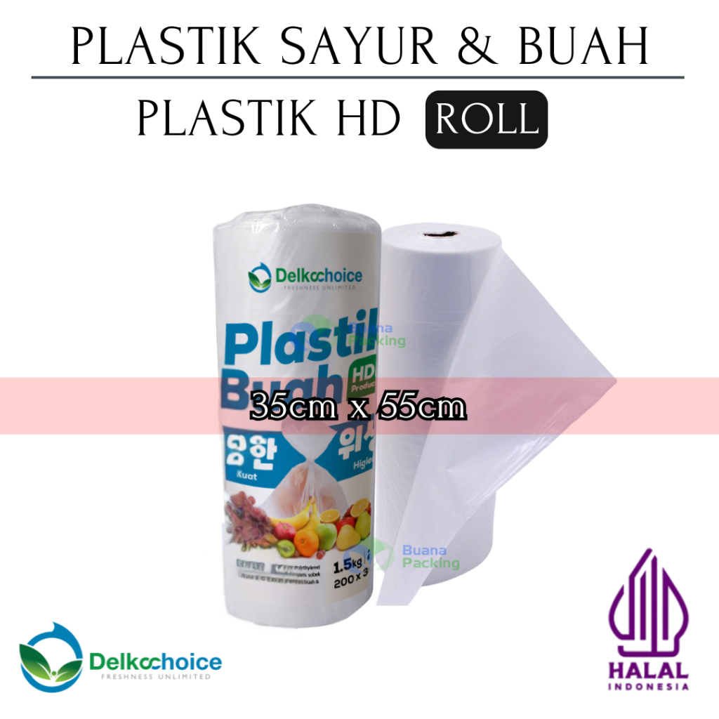 DELKOCHOICE PLASTIK BUAH / PLASTIK SAYUR / PLASTIK HD ROLL 35x55