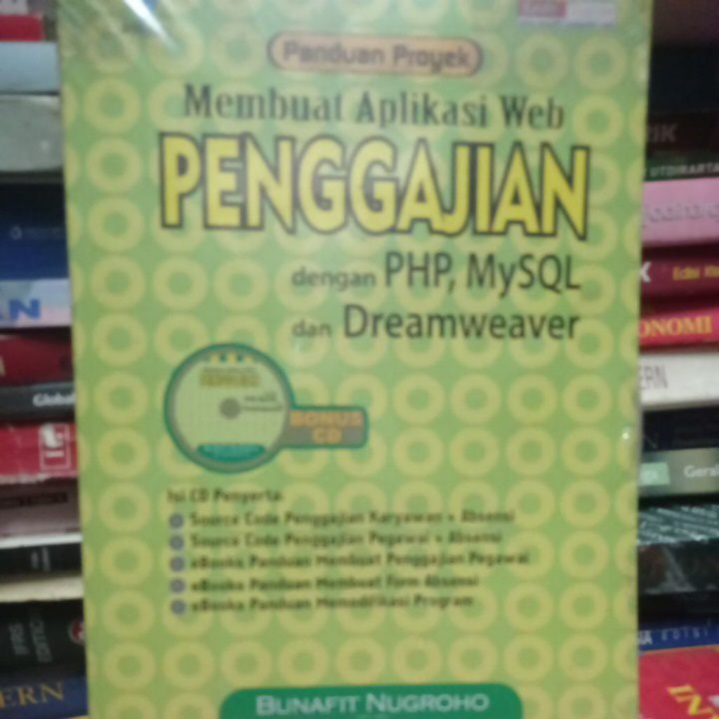 buku membuat aplikasi web penggajian deng php mysql. +cd