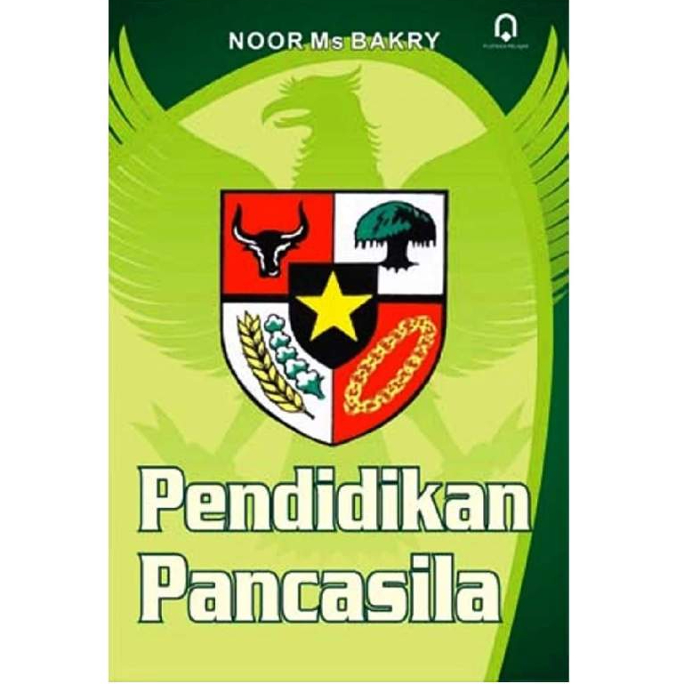 Pendidikan Pancasila - Noor Ms Bakry - PP