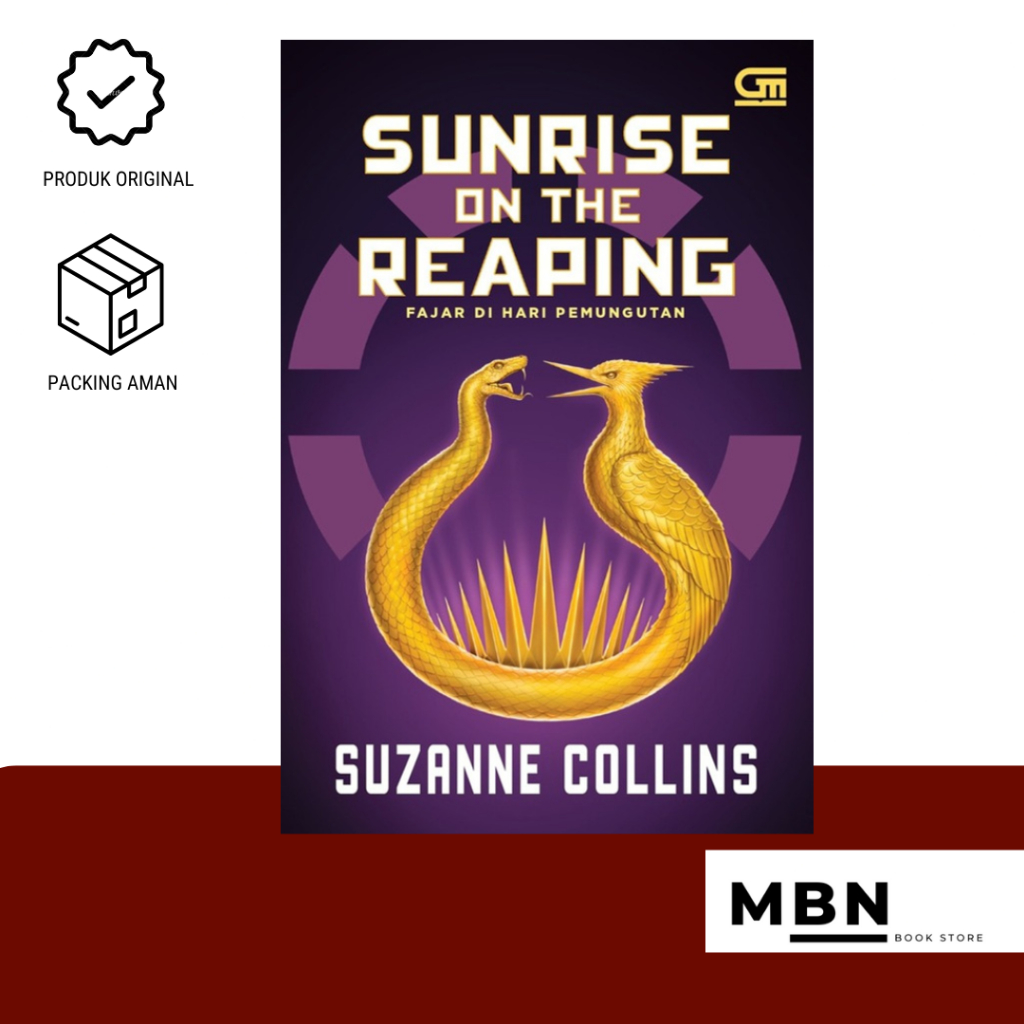 FAJAR DI HARI PEMUNGUTAN (SUNRISE ON THE REAPING) - SUZANNE COLLINS