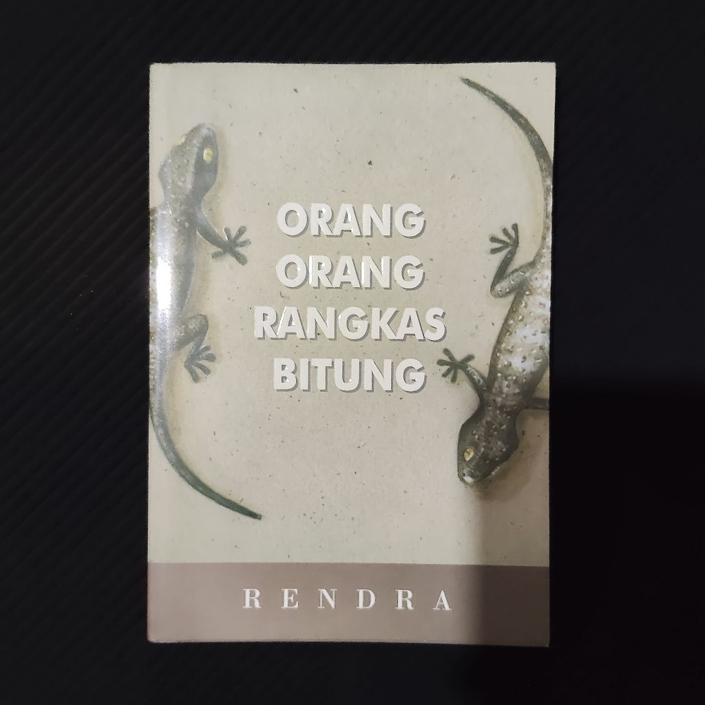 Buku Original • Orang Orang Rangkas Bitung / RENDRA
