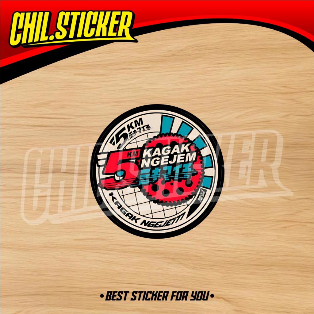 STIKER 5KM KAGAK NGEJEM RACERTEES Sticker 2 Stroke 2 Tak Sticker Kagak Ngejem