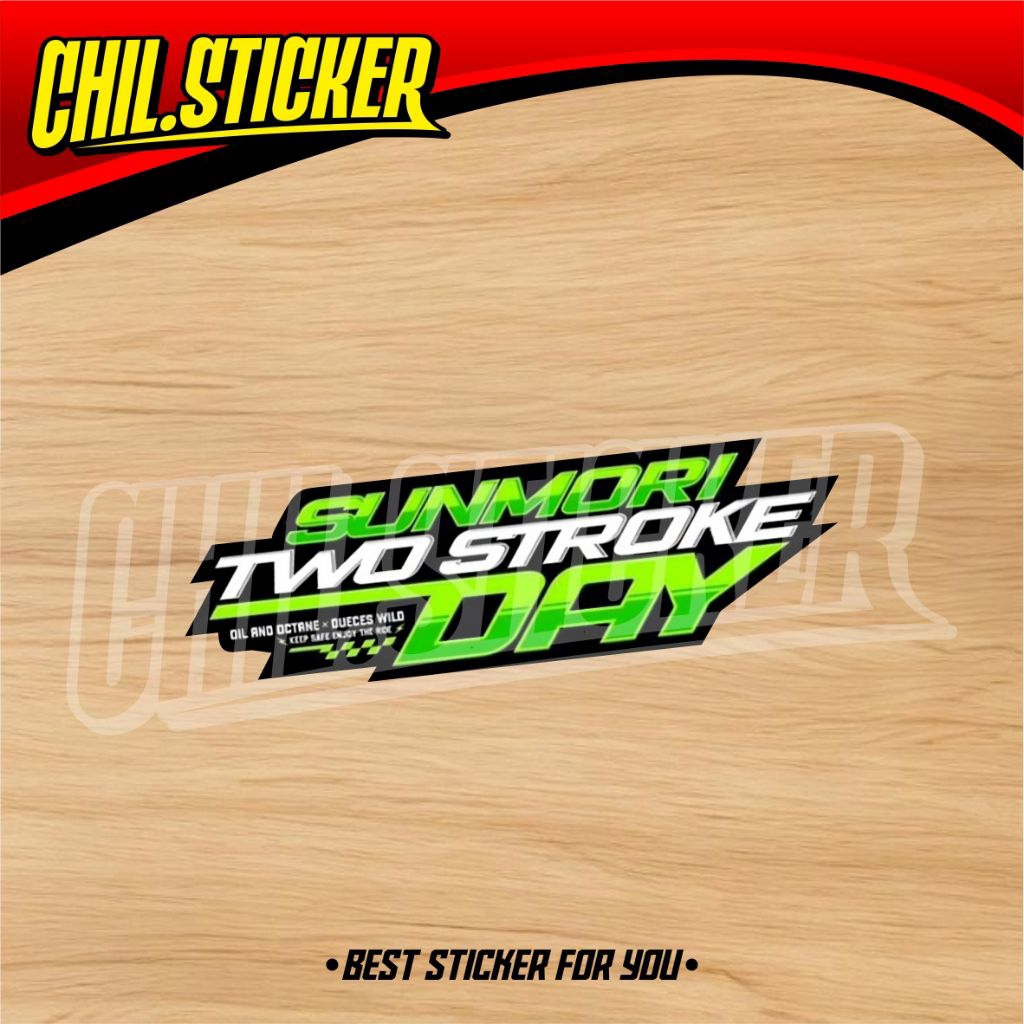 STIKER SUNMORY 2STROKE DAY Sticker Sunmory TwoStroke Boyolali Jawa Tengah Sticker Two Stroke