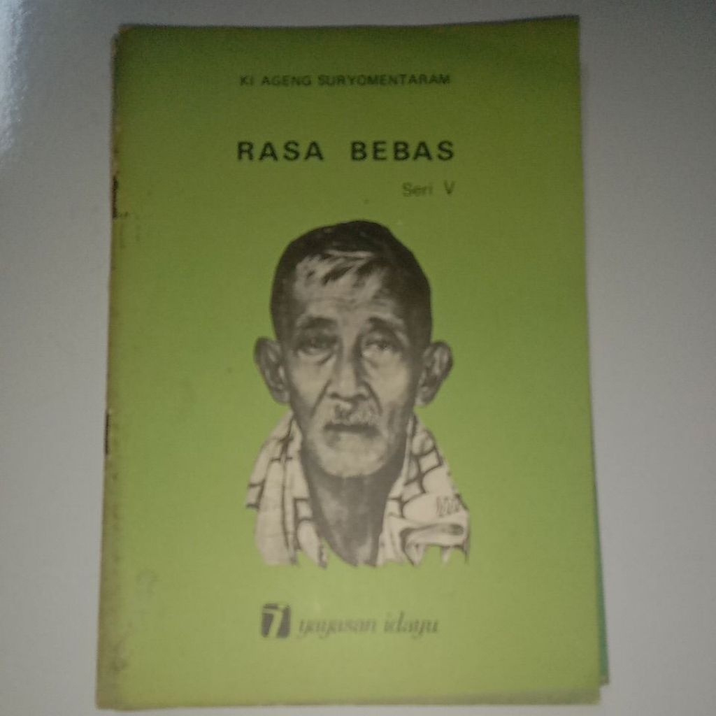 KI AGENG SURYOMENTARAM RASA BEBAS SERI V