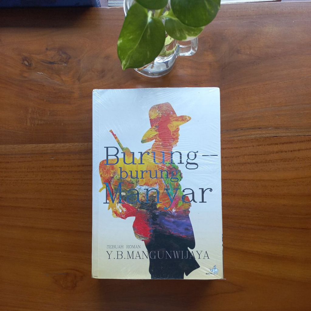 Burung Burung Manyar - Y.B Mangunwijaya