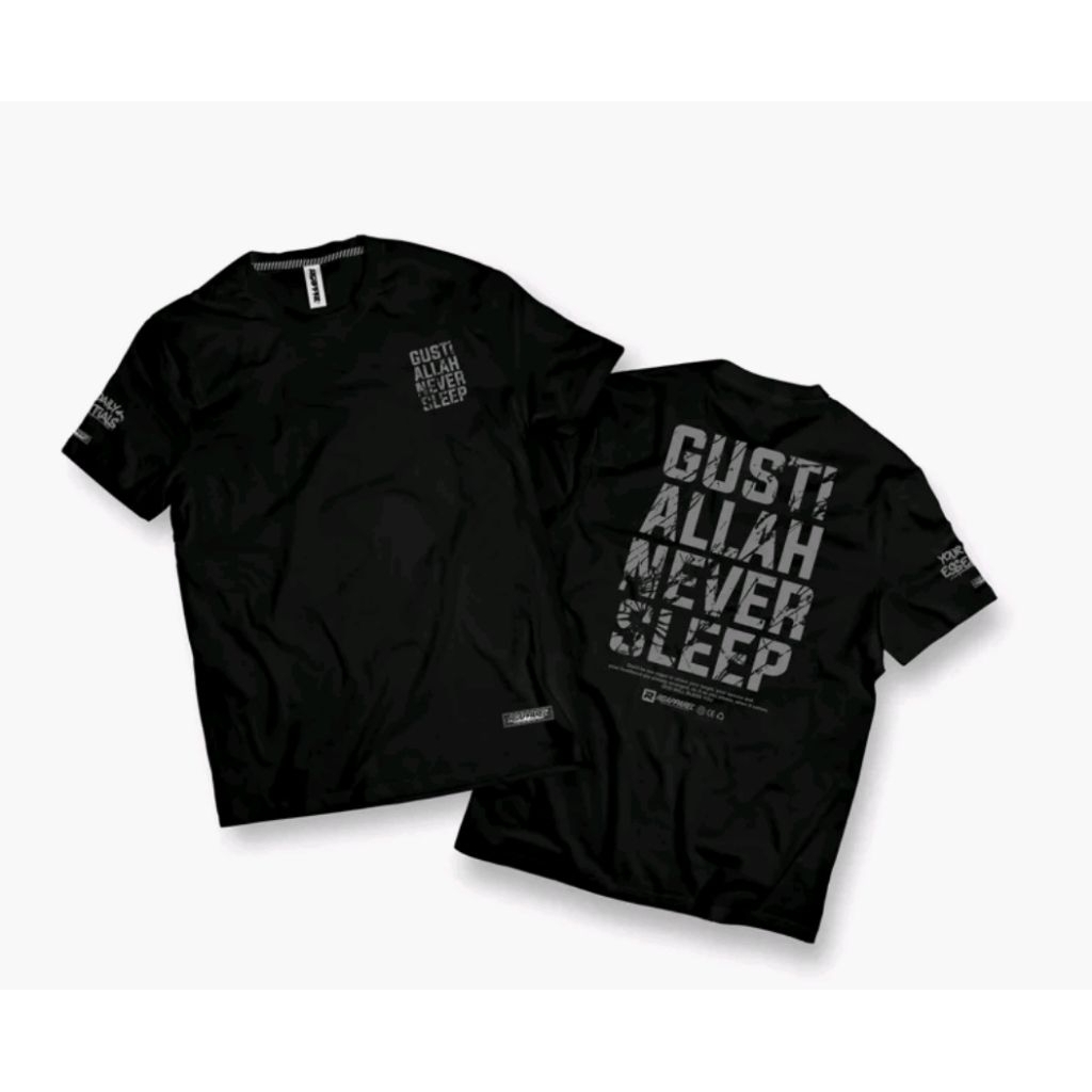 KAOS GUSTI ALLAH NEVER SLEEP - TSHIRT DISTRO VIRAL