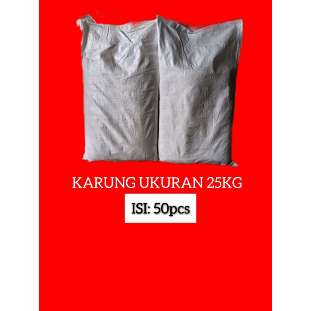 (KARUNG BEKAS KAPASITAS 25KG) ISI:50pcs
