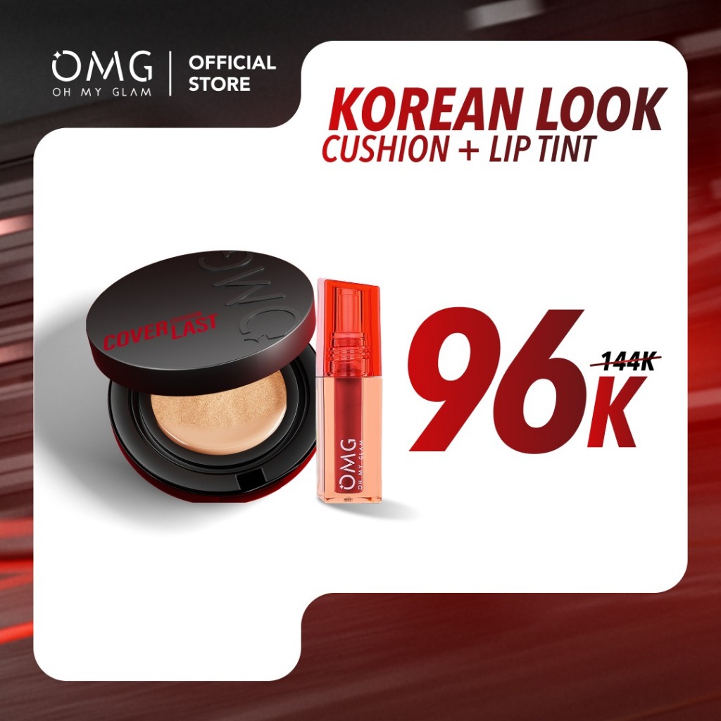 OMG Oh My Glam Korean Look : Oh My Glam Coverlast Cushion + Glassy Lip Tint- High Coverage Dewy Fini