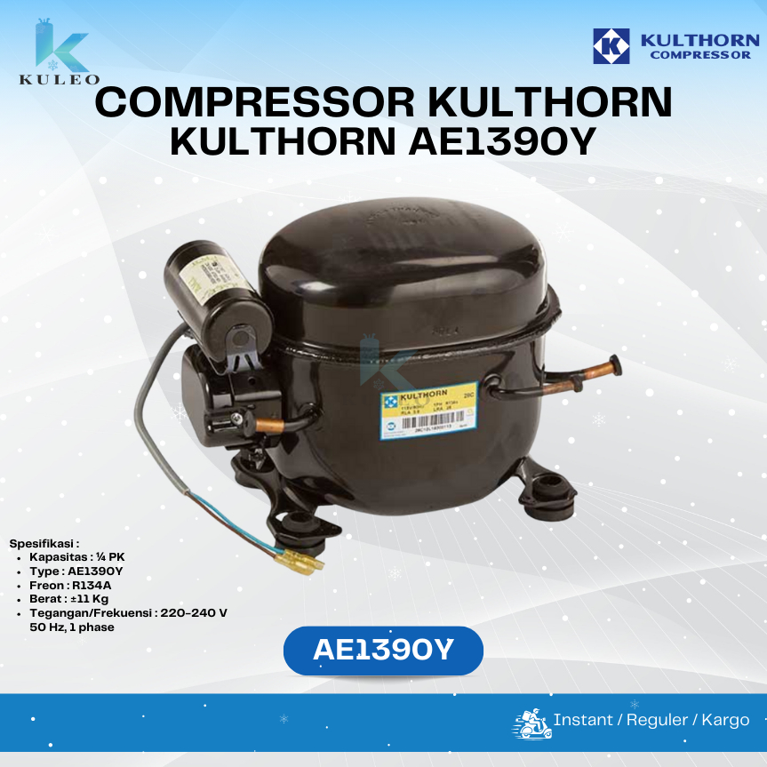 Kompresor Kulthorn AE1390Y 1/4 PK - Compressor Kulkas Freezer Kulthorn AE1390Y - Kompresor Kulthorn 