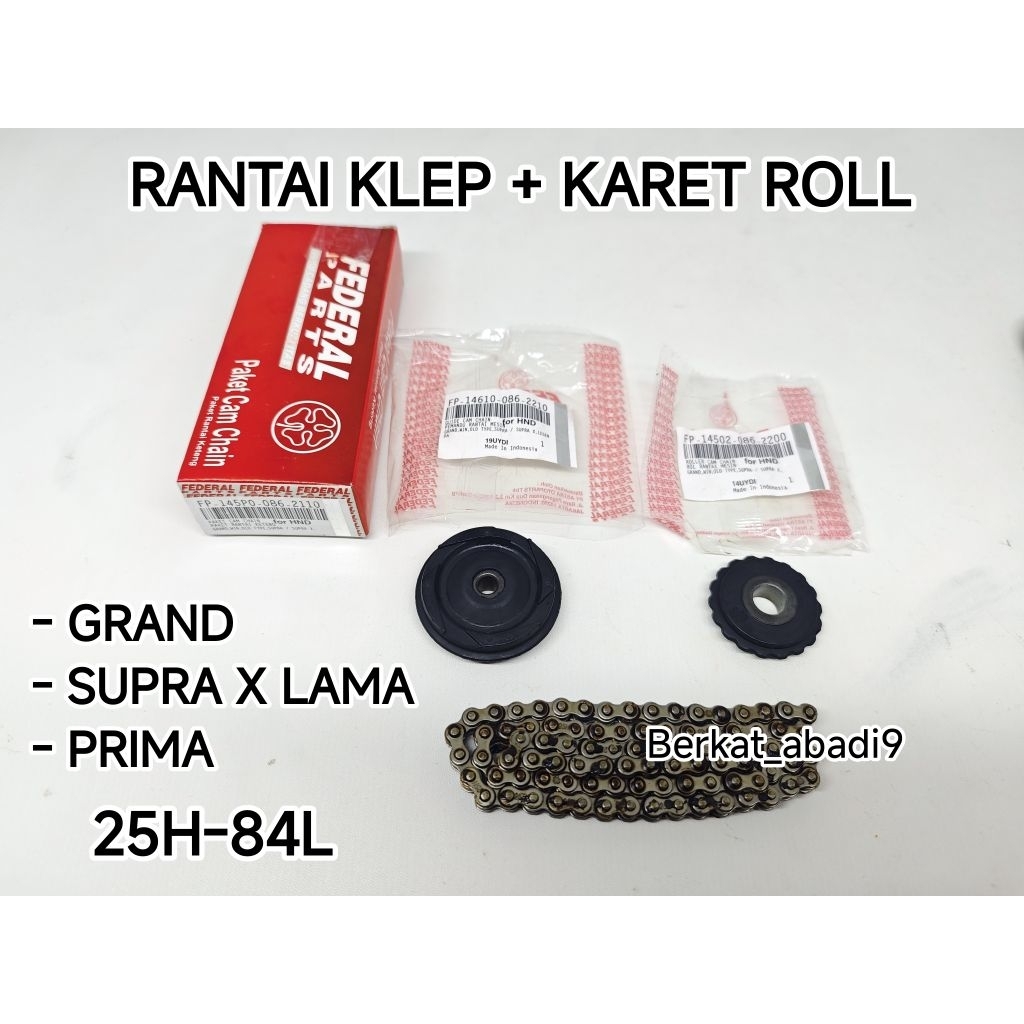 [ Federal ] Rantai klep keteng paket roll Grand / Supra lama