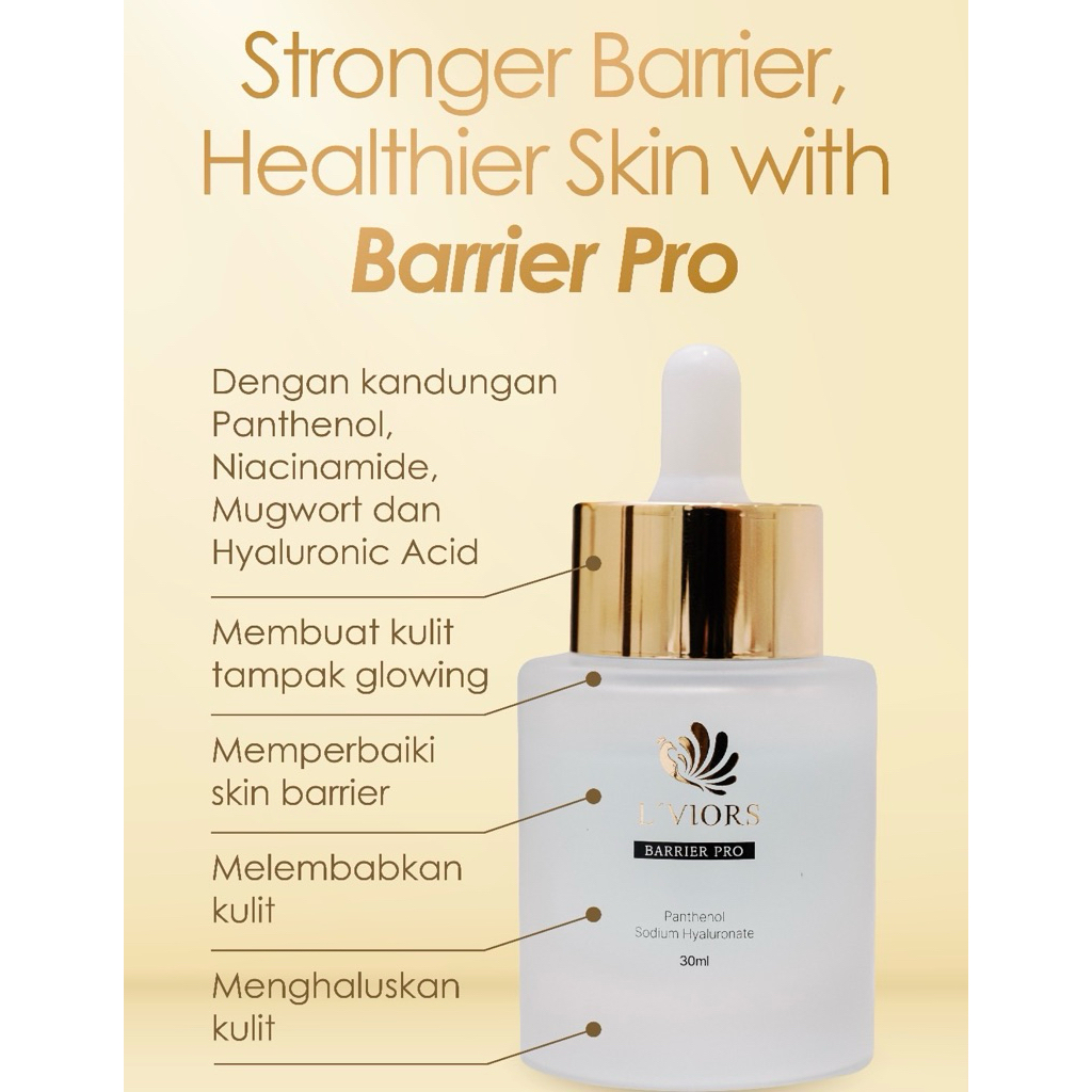 LViors Serum Barrier Pro Mencerahkan. Memperbaiki Texture Kulit. Merawat Skin Barrier. Pakai di Pagi