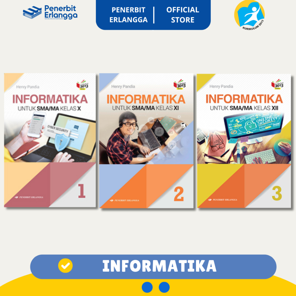 [Erlangga Official] Informatika Sma Kelas 10 11 12