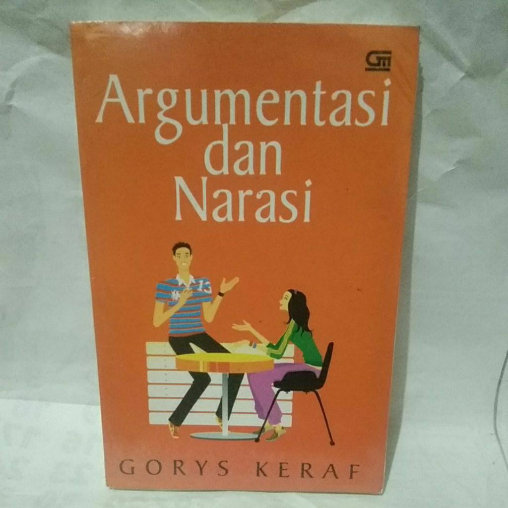 Argumentasi dan narasi oleh Gorys keraf