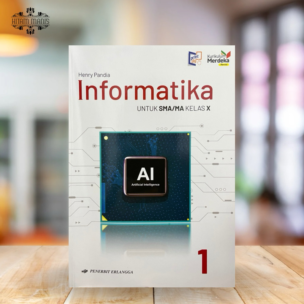 INFORMATIKA KELAS 10 SMA/MA KURIKULUM MERDEKA ERLANGGA // INFORMATIKA KELAS 10 // INFORMATIKA SMA //