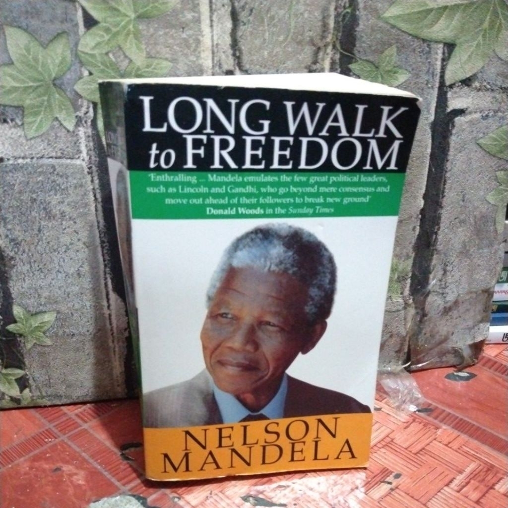 Long Walk to Freedom Nelson Mandela