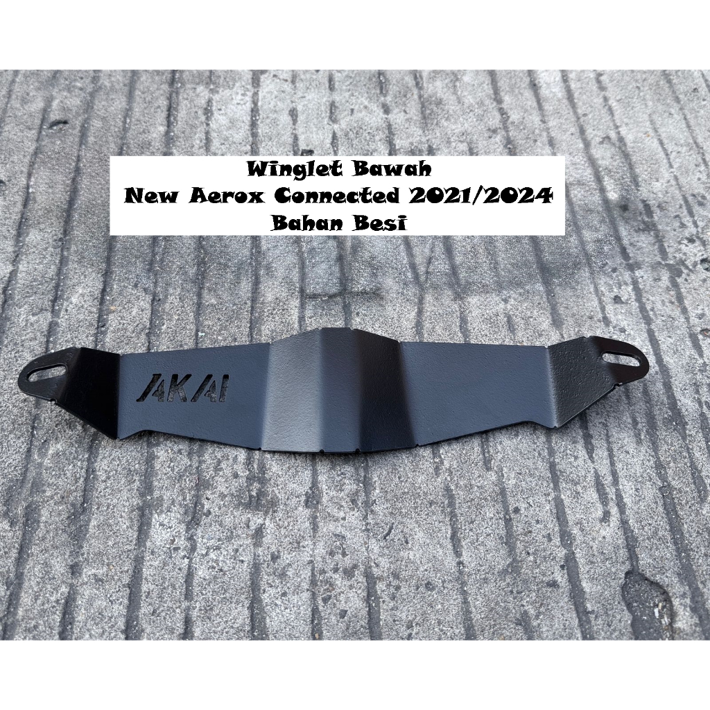 Winglet Bawah Pnp Motor  New Aerox Connected (2021-2024) Winglet Bawah Bahan Besi Motor AEROX NEW CO