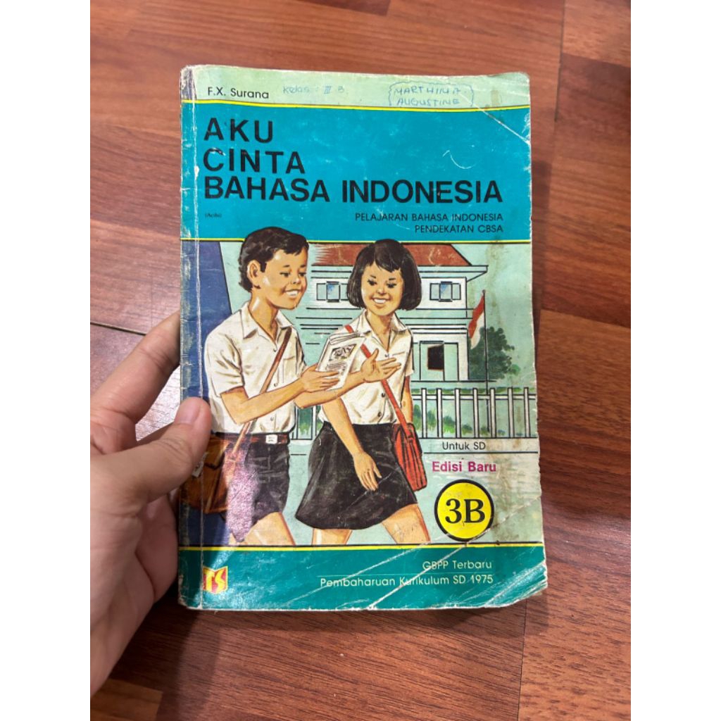 Buku - AKU CINTA BAHASA INDONESIA oleh F.X SURANA untuk SD 3b