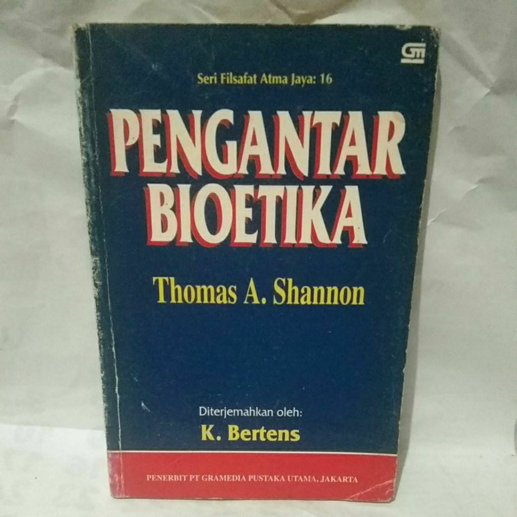 Pengantar bioetika oleh Thomas A. Shannon diterjemahkan oleh K. Bertens