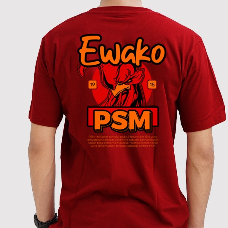 Kaos PSM Makassar Edisi Ewako1915 / Baju PSM Makassar / Kaos Makassar / Tshirt PSM / Jersey PSM