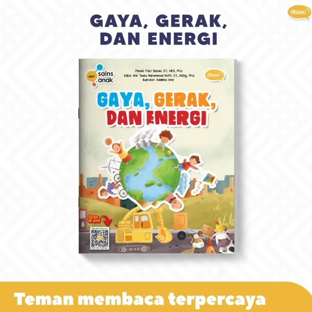 Seri Sains Anak Gaya Gerak dan Energi Ahlan