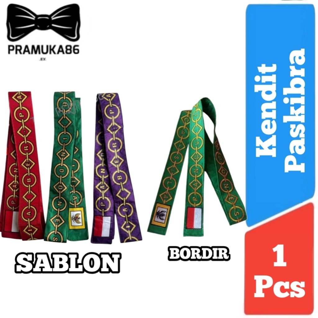Kendit Paskibraka Bordir & Sablon / Selempang Paskibra / Sabuk Kendit Paskibra / Selendang Paskibra