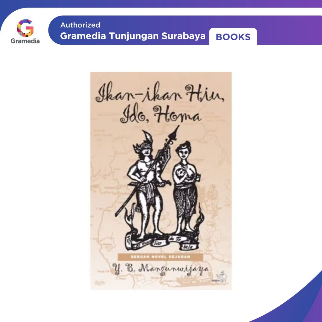 Gramedia Tunjungan : Ikan-ikan Hiu, Ido, Homa