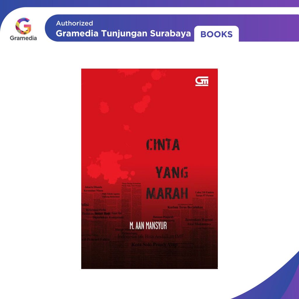 Gramedia Tunjungan : Cinta yang Marah