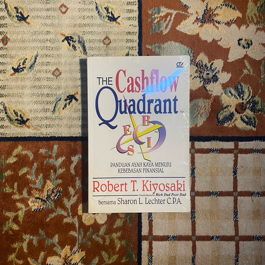 Cashflow Quadrant Robert T. Kiyosaki