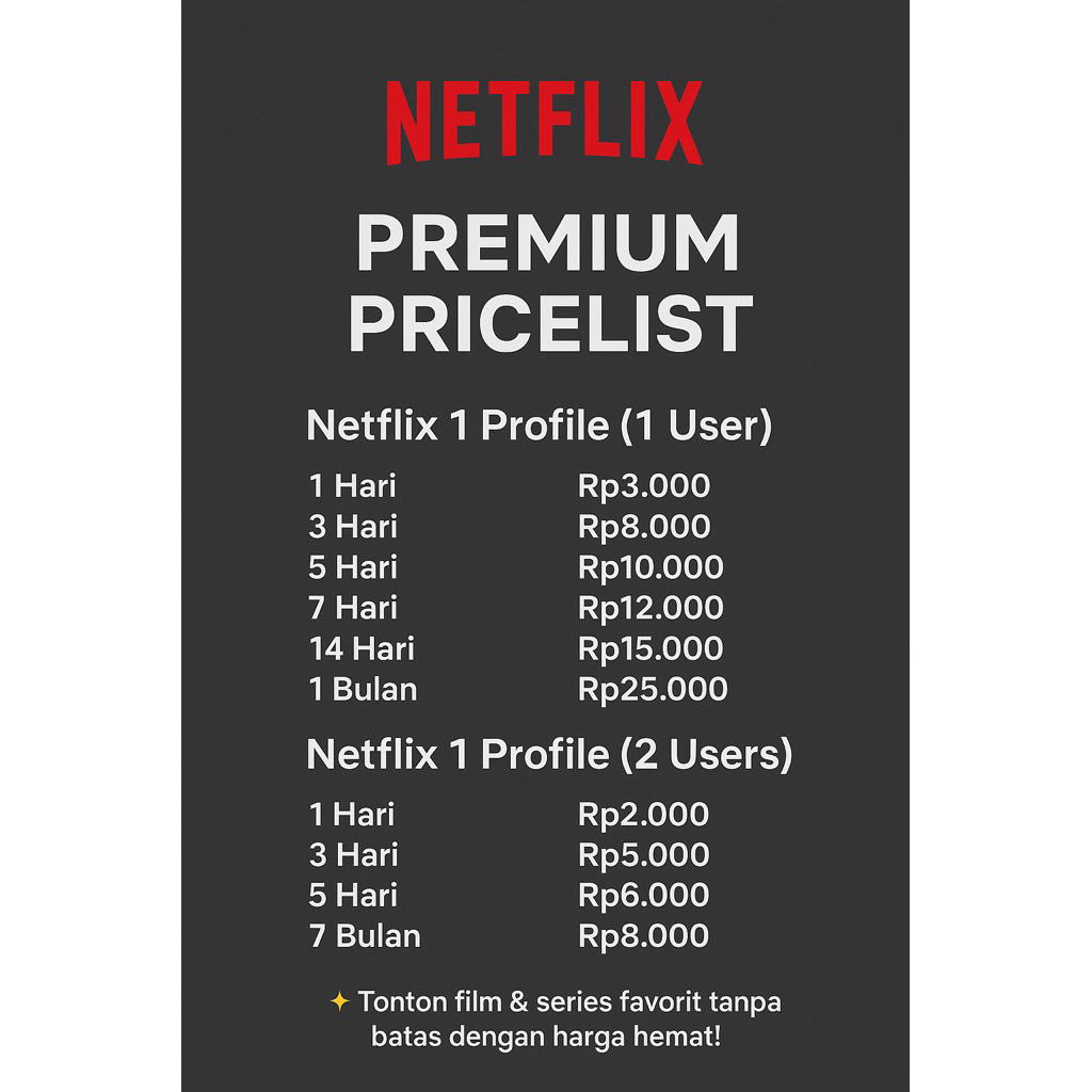 PROMO NETFLIX MURAH (harian bulanan)