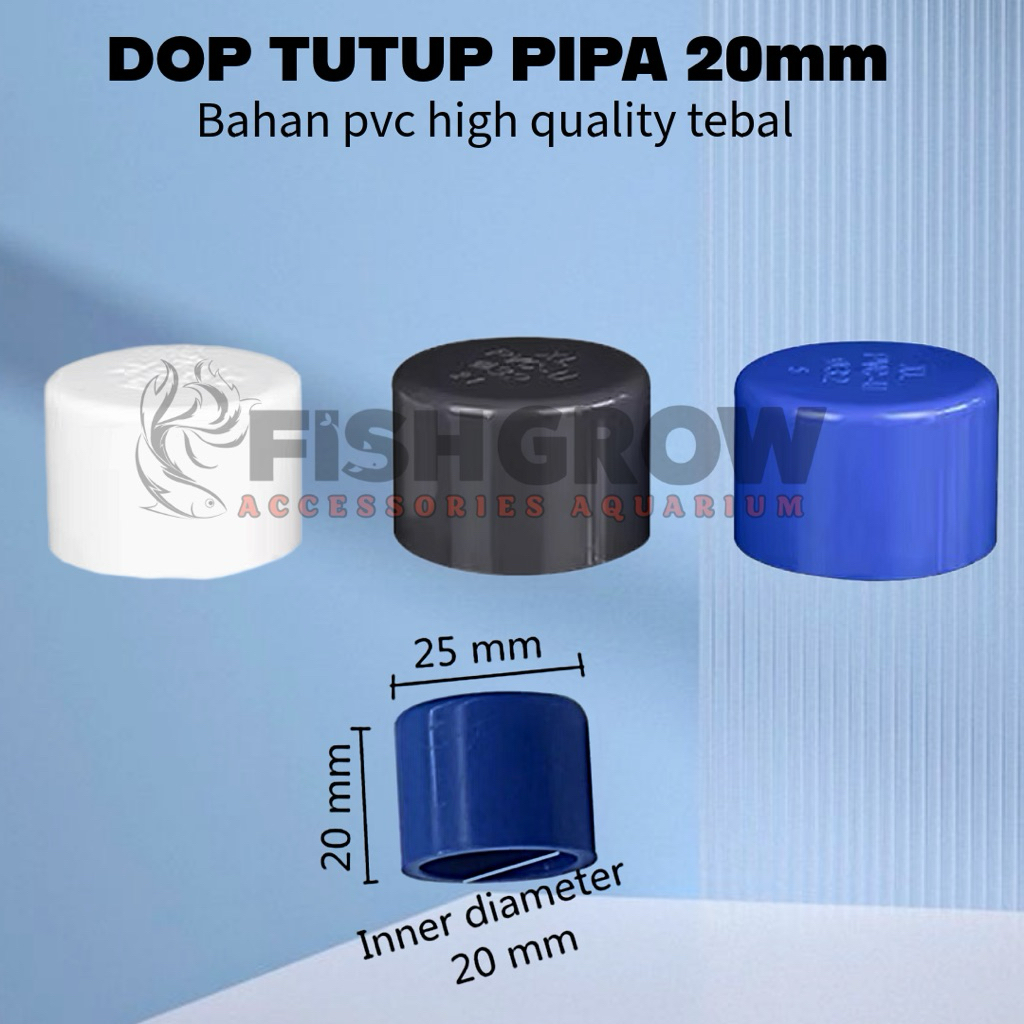 DOP TUTUP PIPA AQUARIUM 20MM HIGH QUALITY