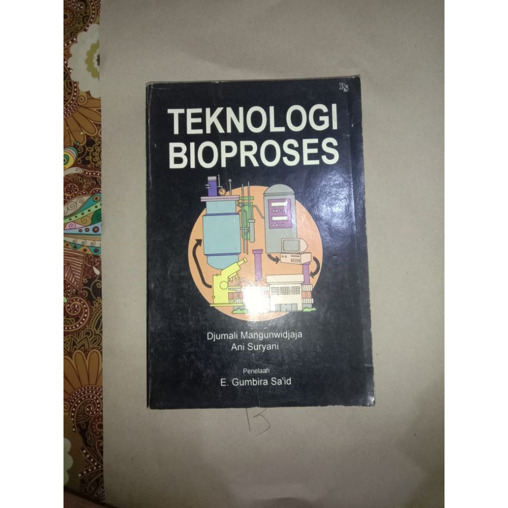 BUKU TEKNOLOGI BIOPROSES