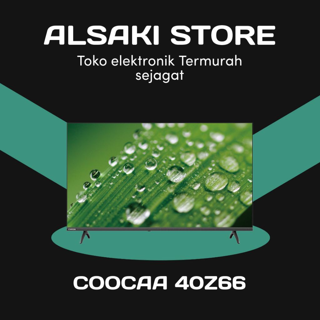 COOCAA 40Z66 FHD 2K GOOGLE
TV 40 inch