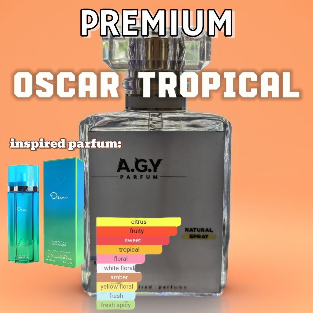 PARFUM OSCAR TROPICAL, PARFUM PREMIUM LIMITED EDITION