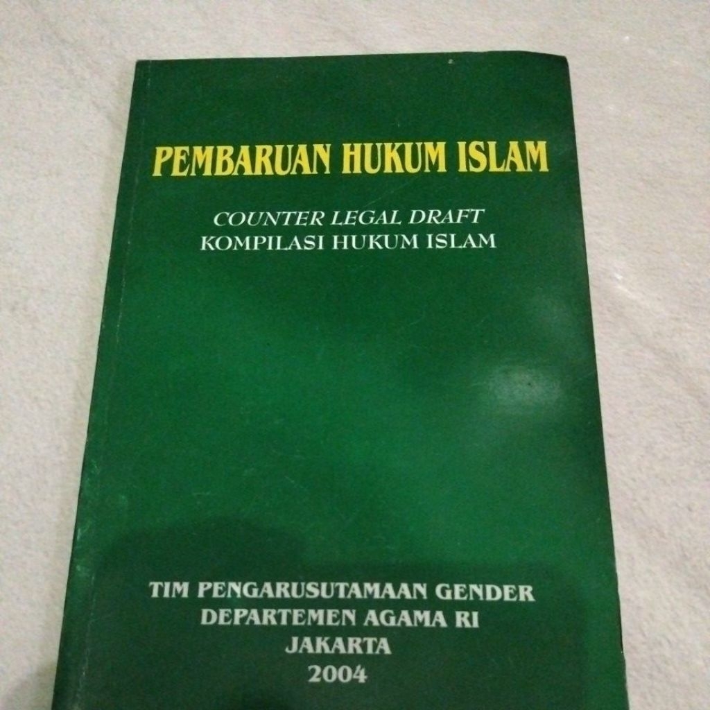 pembaruan hukum Islam/kompilasi hukum islam