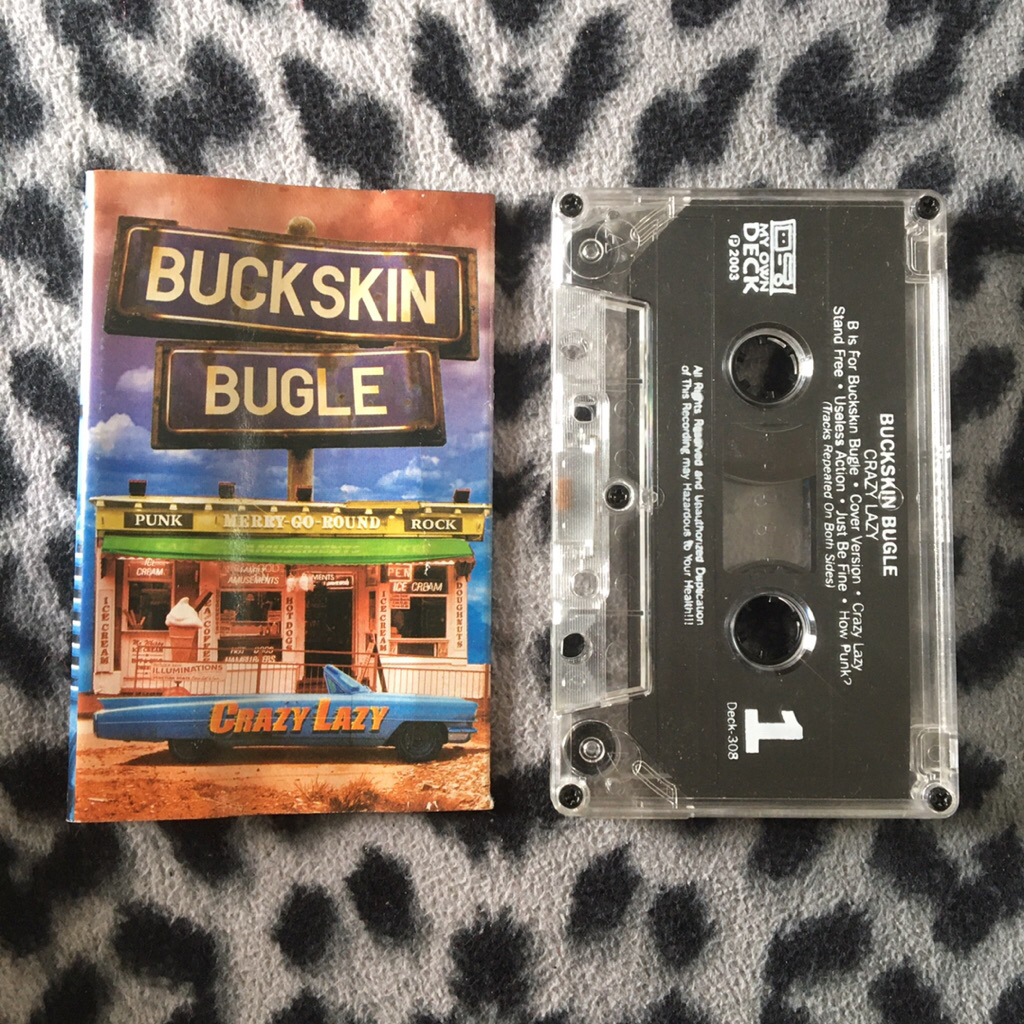 Kaset Tape Buckskin Bugle - Crazy Lazy (cover lengket)