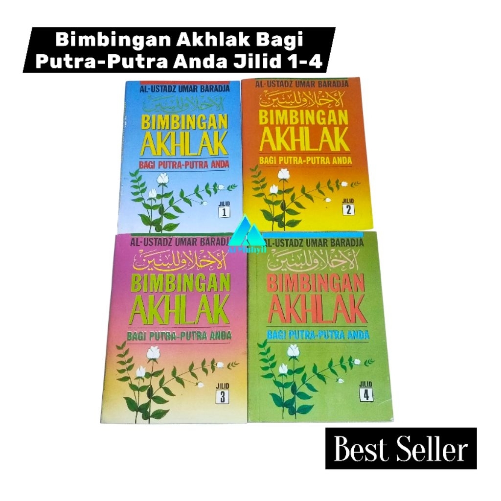 Terjemah Akhlak Lil Banin Juz 1-4 / Bimbingan Akhlak Bagi Putra-Putra Anda Jilid 1-4