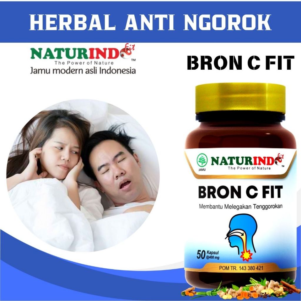OBAT NGOROK MENDENGKUR SAAT TIDUR BRON C FIT NATURINDO