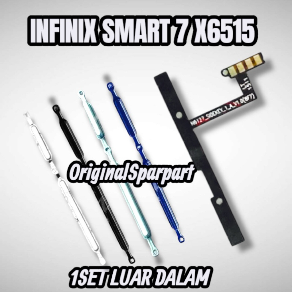 HP INFINIX SMART 7 X6515 1SET TOMBOL + FLEXIBLE ON OFF VOLUME ORIGINAL