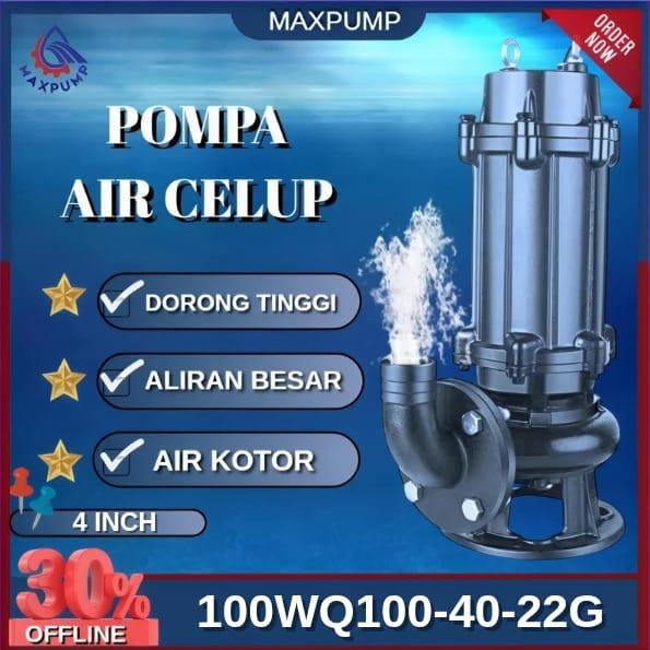 MAXPUMP Pompa Celup Air Kotor 4Inch Dorong Tinggi Aliran Besar untuk Rumah & Tambang