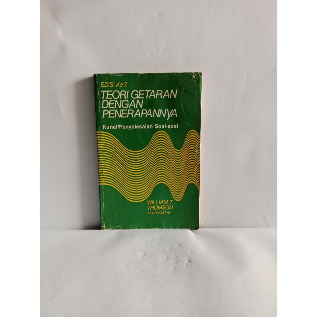 Buku original Kunci/Penyelesaian Soal-Soal TEORI GETARAN DENGAN PENERAPANNYA OLEH WILLIAM T THOMSON