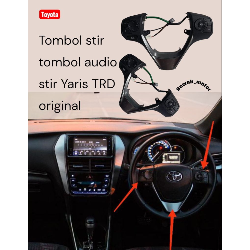 tombol audio stir tombol stir yaris vios 2014-2018 complit original