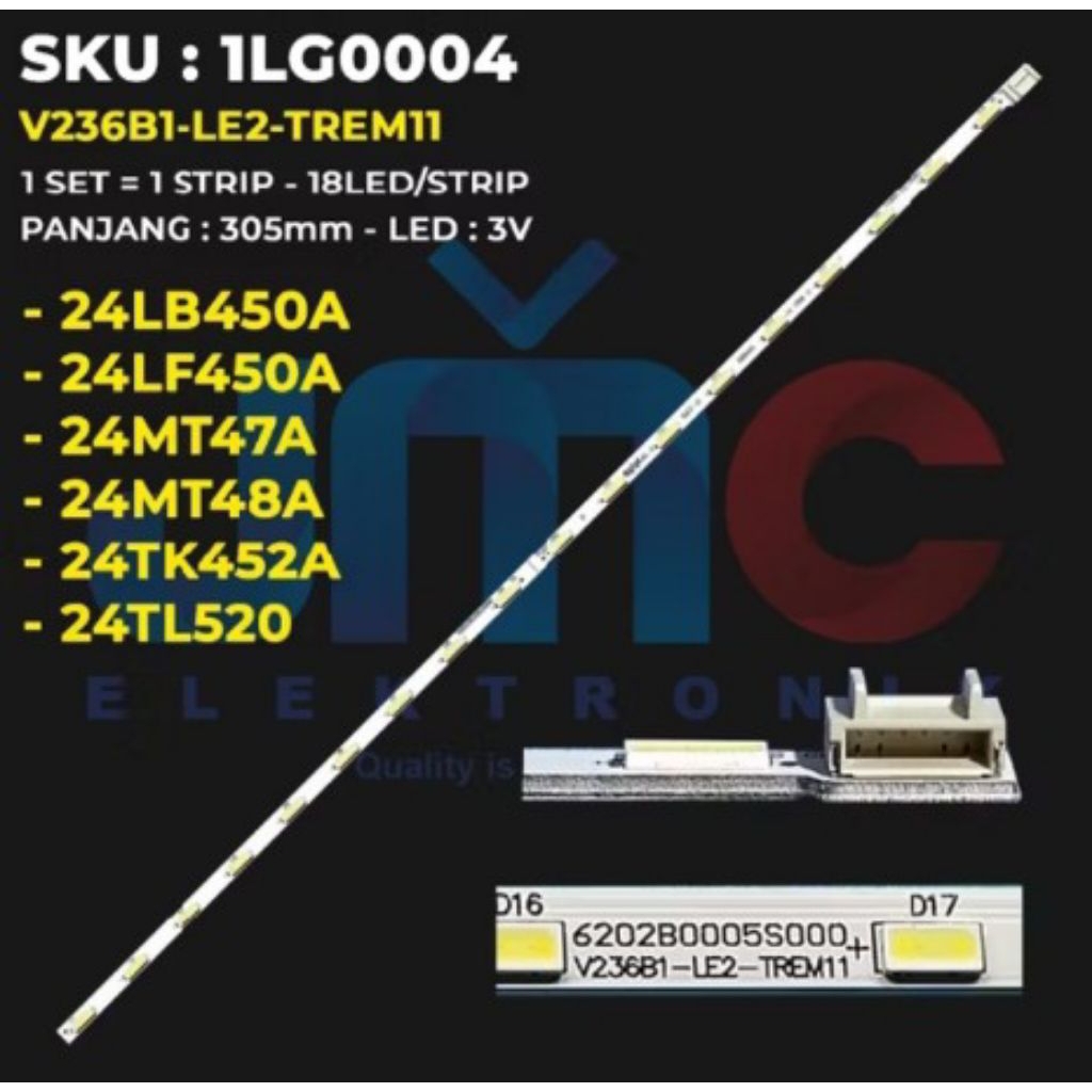 Backlight tv LG 24 Inch seri 24LB450A,24LF450A,24MT47A,24MT48A,24TK452A,24TL520
