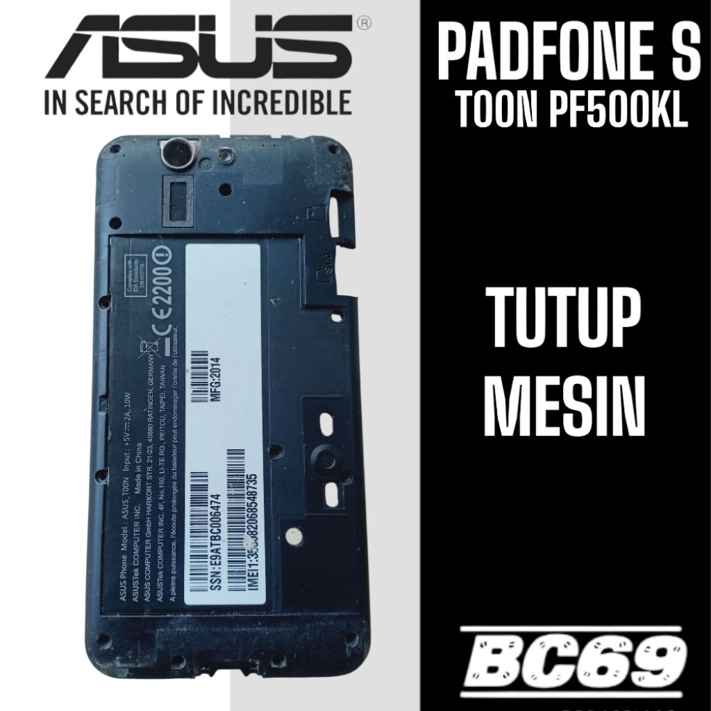 Tutup Mesin Asus Padfone S T00N PF500KL