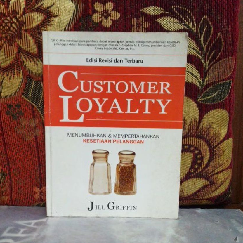 Buku Original CUSTOMER LOYALTY Edisi Revisi dan Terbaru JILL GRIFFIN Bekas